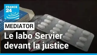 Affaire du Mediator : les laboratoires Servier de retour devant la justice • FRANCE 24