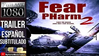 Fear PHarm 2 (2021) (Trailer HD) - Dante Yore