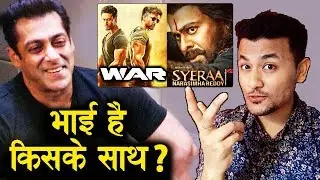 WAR VS Syeraa Narasimha Reddy | Salman Khan है किसके साथ? Hrithik Roshan, Tiger Shroff, Chiranjeevi