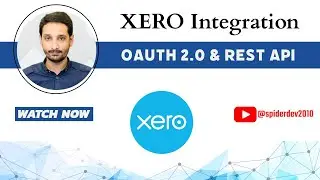 XERO Integration | Oauth2.0 | Access Token | Refresh Token | REST APIs