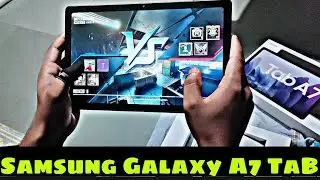Samsung galaxy tab A7 Unboxing & BGMI Test | Samsung A3,A5,A6,A7,J2,J5,J7,A10,A20,A30,A50,A70
