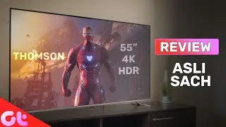Thomson 55 inch Ultra HD (4K) Smart Android TV Review | Asli Sach | GT Hindi