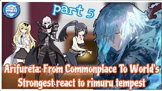 Arifureta Shokugyou de Sekai Saikyou React To Rimuru Tempest | part 5 | | Gacha Reaction | [AU]
