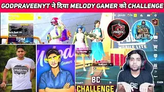 @GoDPraveenYT ने दिया Melody Gamer को Challenge🔥 || GoDPraveenYT Playing With Melody Gamer || Melody