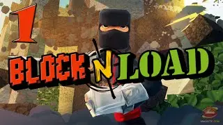 Block N Load BETA - Ninja | Episode 1 - Learning the Basics