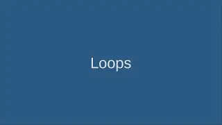 8 Loops in Python