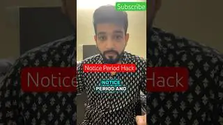Notice Period hack | 60 / 90 days notice period | How to answer in interview