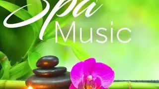 Soft Spa Music Soft Spa Music | Relaxing Spa Ambient Music for Relaxation, Meditation & Sleep