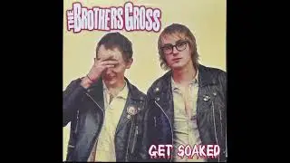 Wild One - The Brothers Gross