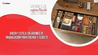 58 Capacitación CYMISA: Soluciones de Organización para mobiliario