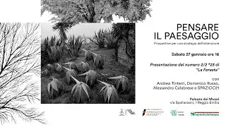PENSARE IL PAESAGGIO - Presentazione del numero 2/2 *23 di 