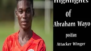 17 year old winger Abraham Wayo is a speed demon