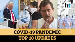 Covid update: Trump on Covid, vaccine; Maha tally; Rahul&rsquo;s &lsquo;failed lockdown&rsquo; jibe