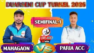 🔴 LIVE || SEMI FINAL || MAHAGAON vs PARIA ACC || DUARSENI CUP SEASON 3 - 2026 #ABCRICKET