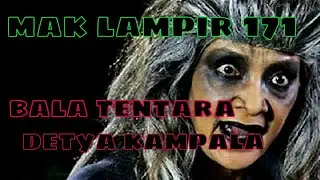 Misteri Gunung Merapi - Mak Lampir Episode 171 [Bala Tentara Detya Kampana]