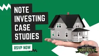 Performing & Nonperforming Note Investing Case Studies 