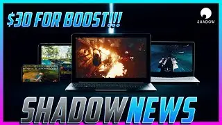 Shadow PC News: Price Increase for Boost Tier, Ultra & Infinite Tiers are Gone.