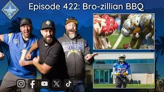 Chargers Kickoff Season In Brazil | Charger Chat Podcast | Bro-zilian BBQ | An LA Chargers Podcast