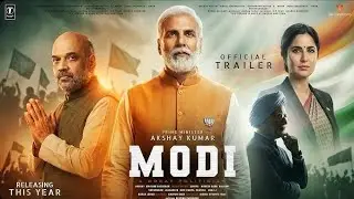 PM Narendra Modi Official Trailer | Akshay Kumar | Paresh Rawal | Modi Movie | 1 Million Views Hindi