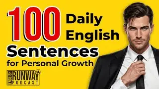100 Daily English Sentences for Personal Growth &ndash; Speak & Listen Slowly