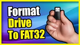 How to Format your USB drive to FAT32 on Windows 11 or 10