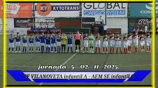 CF VILANOVETA infantil A - AEM SE infantil C 02.11 2025.  jornada 5
