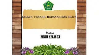 Khuluk, Fasakh, Iddah, Hadanah dan Rujuk Kelas XI