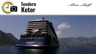Mein Schiff: Tendern in Kotor | Tendern 🧭
