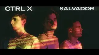 CTRL X - salvador