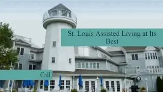 St. Louis Assisted Living