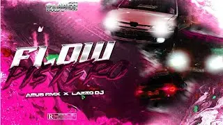 🏎️ FLOW PISTERO🏎️  - LAZZO DJ ft AGUS RMX | (VIRAL TIK TOK)