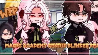 ✰ Magic Academy Genius Blinker React To Baek Yuseoul  [04/?]✰ 🇷🇺🇺🇸 ∆{2X} WIP