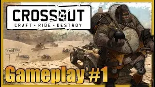Crossout: (Xbox one) Gameplay #1