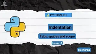 Python 101: Indentation Explained | Tabs vs Spaces & Scope | AnswerBox | Episode 3
