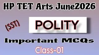 HP TET Arts June2026 | | Polity (SST) | | Class-01 #hptet