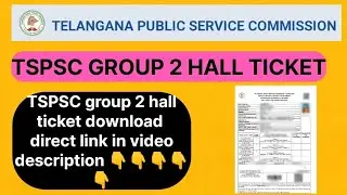 TGPSC 2024 Group2 Hall Ticket Released | How to download tgpsc group2 Hall Ticket 2024