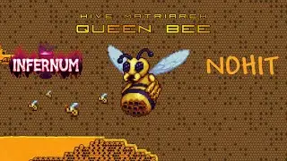 Queen Bee Nohit Infernum Mode