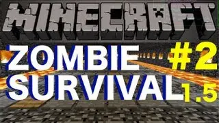 Minecraft 1.5.1 - Zombies Survival Map Part 2