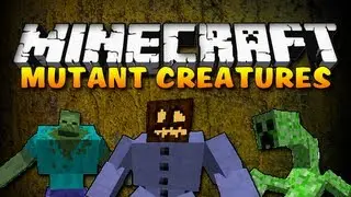 Minecraft Mod Showcase - MUTANT CREATURES MOD! | iJevin