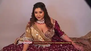 Exclusive Photo shoot Of Payal Ghosh For Fashionista Magazine Cover Page