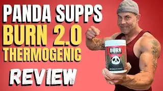 Panda Supplements Burn 2 0 Thermogenic Review 🔥 COMIN' IN HOT!