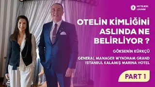 Bir Otelin Ger&ccedil;ek Kimliğini Ne Belirler? | G&ouml;ksenin K&uuml;rk&ccedil;&uuml; Anlatıyor (PART1)