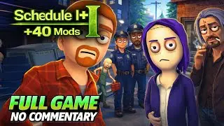 Schedule I+ | FULL GAME Gameplay Longplay | No Commentary
