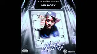 MB Mopy - TOOK YOU LONG ENOUGH FT. JACK NOIS3 (Official Audio)
