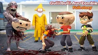 Gulli Bulli Aur Zombie Full Horror Story || Ben 10 Horror Story || Make Joke Horror