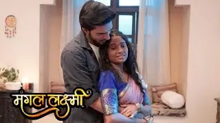 Mangal Lakshmi | Latest Episode | Lakshmi and Kartik Reunite | On Location