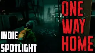 One Way Home Is The Most UNIQUE Indie Horror Game of The Year!