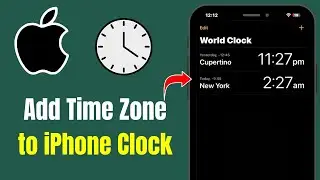 How to Add a Time Zone to iPhone Clock