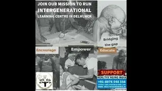 HEALTHY AGING INDIA - Inter Generational Learning Centre