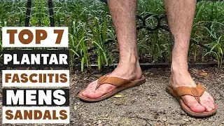 Best Men's Sandals for Plantar Fasciitis: Ultimate Buying Guide 2025